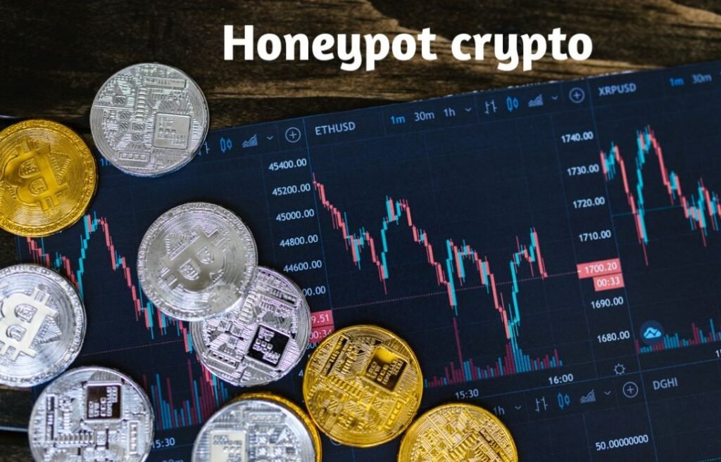 Honeypot Crypto: What It Is and How to Avoid It Crypto